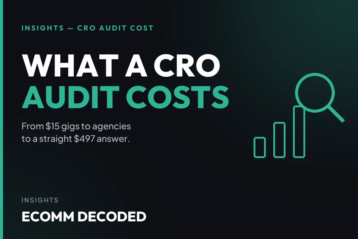 How much a Shopify CRO audit costs in 2026, from Fiverr gigs to agencies to fixed-price specialists.