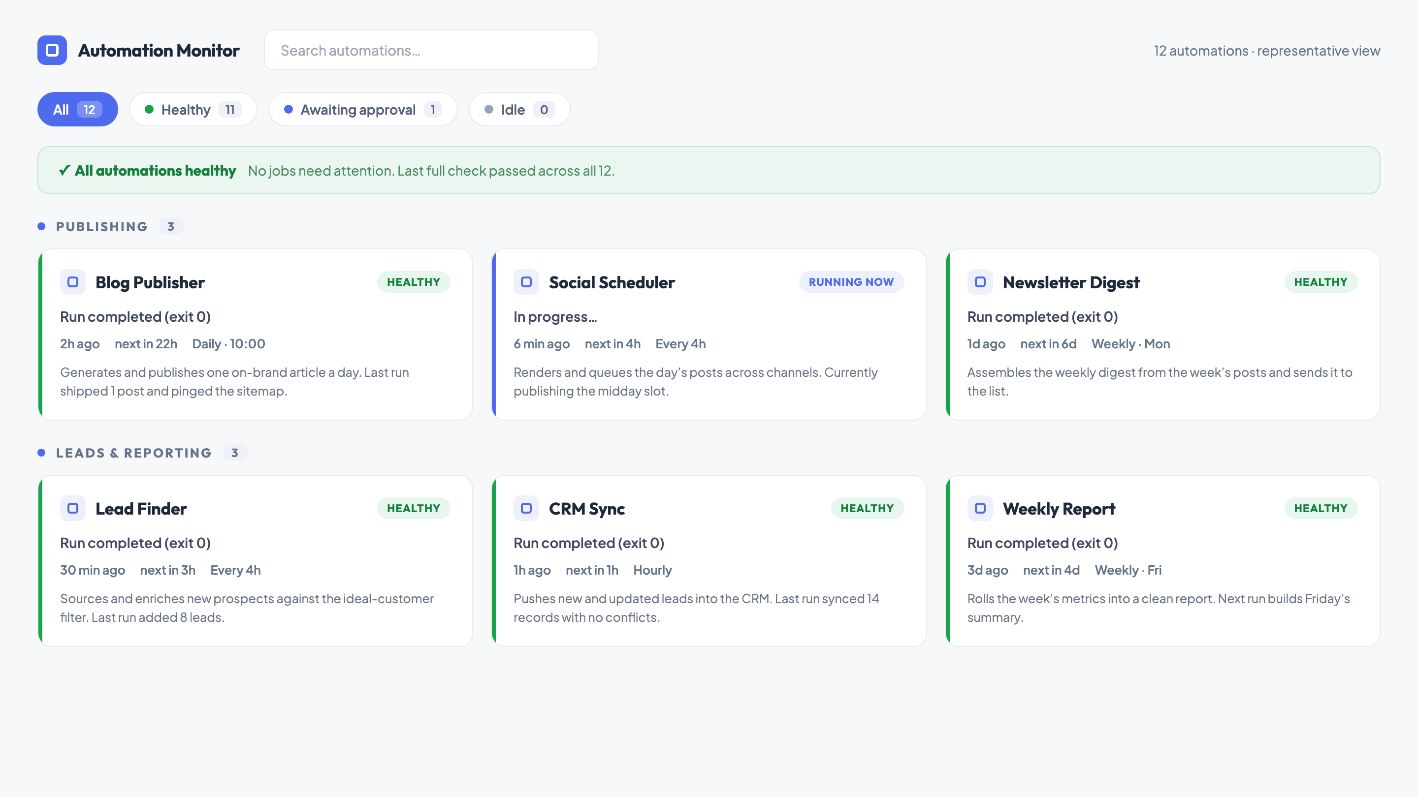 A representative automation command center dashboard showing each job's status, a needs-attention banner, and each automation's latest result.
