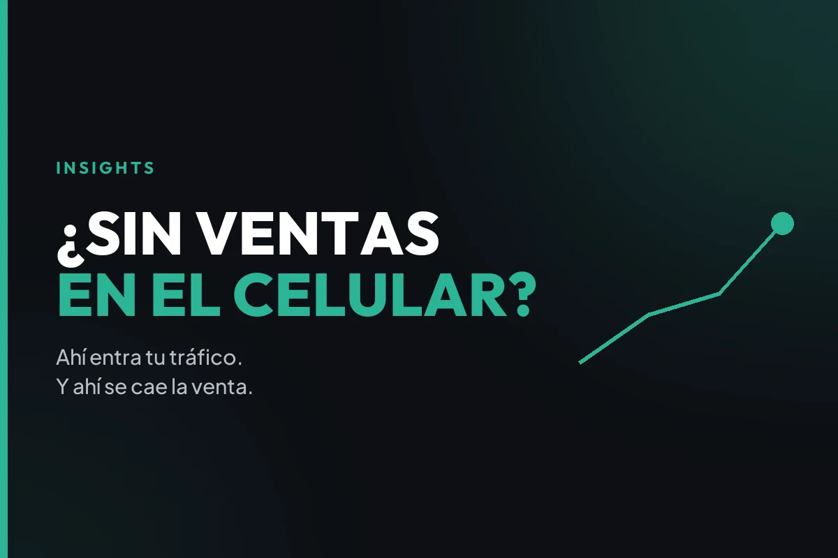 Diagnóstico de por qué una tienda online no convierte en el celular y cómo arreglarlo, paso a paso.